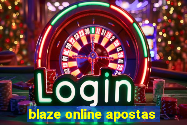 blaze online apostas